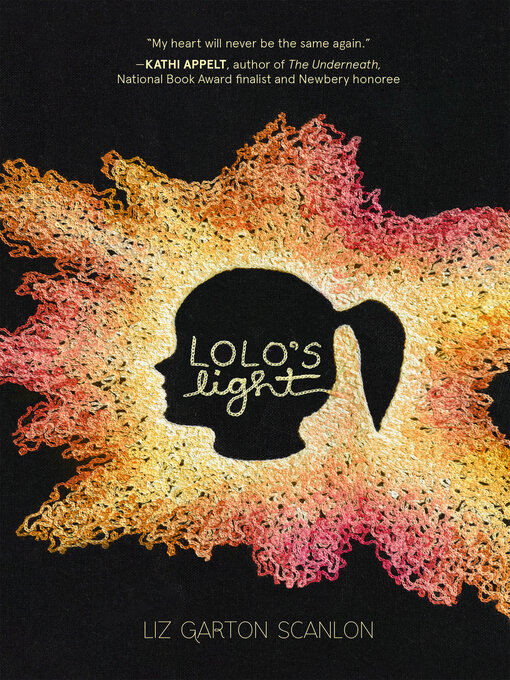 Title details for Lolo's Light by Liz Garton Scanlon - Available